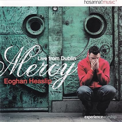 Mercy - Live From Dublin - Eoghan Heaslip - CD