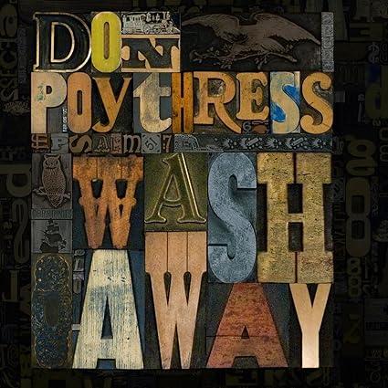 Wash Away - Don Poythress - CD