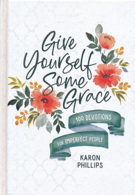 Give Yourself Some Grace